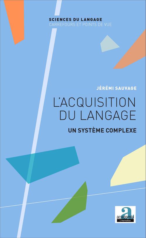 Couverture ebook de L'acquisition du langage, de Jérémi Sauvage
