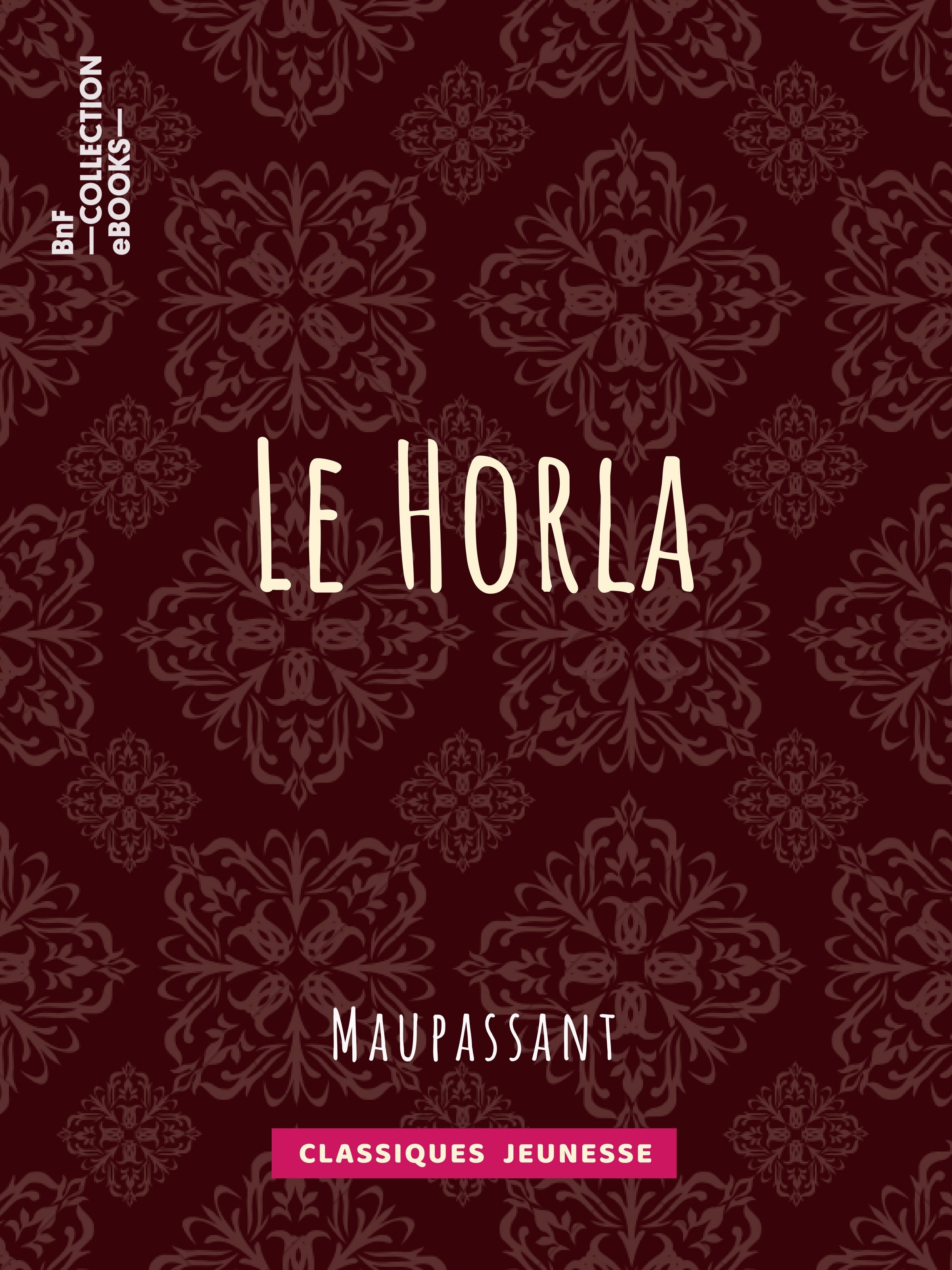 ebook cover of Le Horla, by Guy De Maupassant