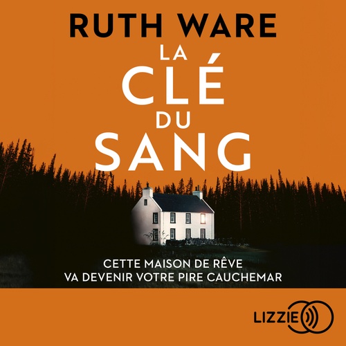 audiobook cover of La clé du sang, by Ruth Ware