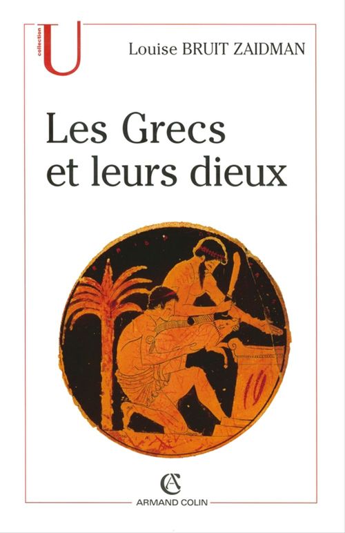 ebook cover of Les Grecs et leurs dieux, by Louise Bruit Zaidman