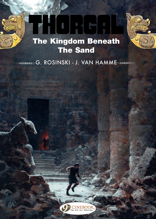 Couverture ebook de Thorgal - Volume 18 - The Kingdom beneath the sand, de Jean Van Hamme, Grzegorz Rosinski