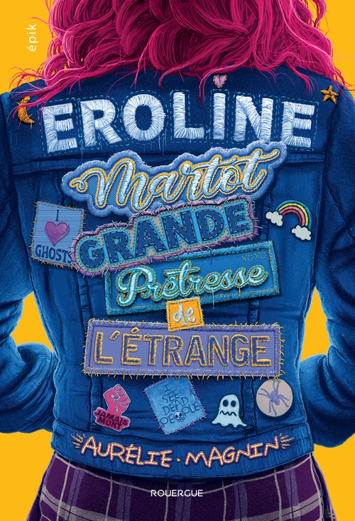 ebook cover of Eroline Martot, Grande Prêtresse de l'Étrange, by Aurélie Magnin