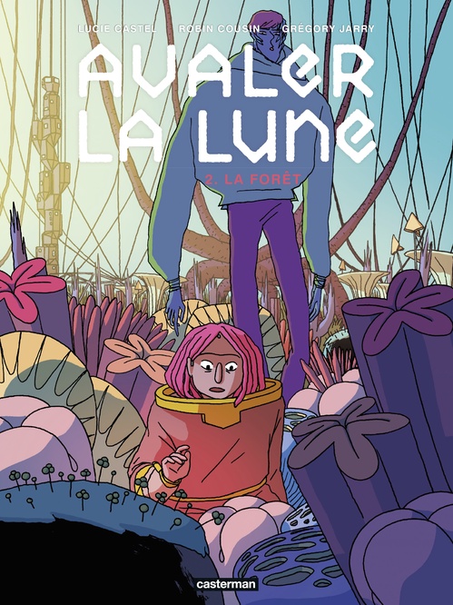 Couverture ebook de Avaler la Lune (Tome 2) - La Forêt, de Lucie Castel