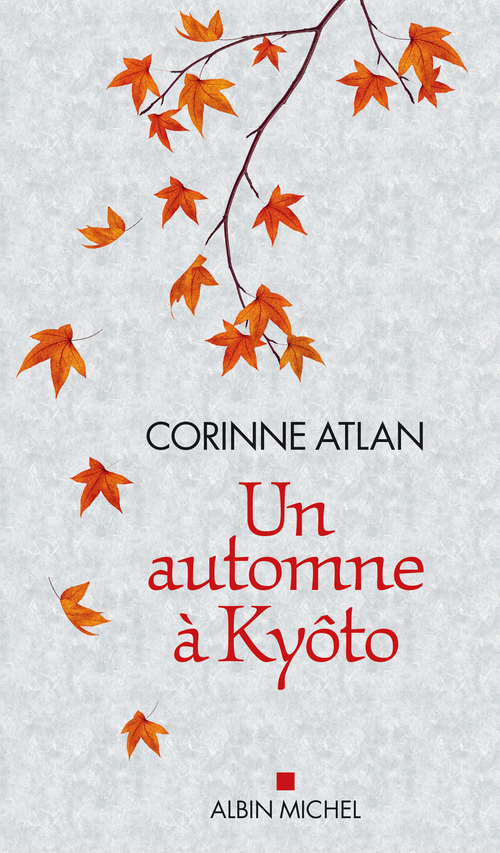 ebook cover of Un automne à Kyôto, by Corinne Atlan