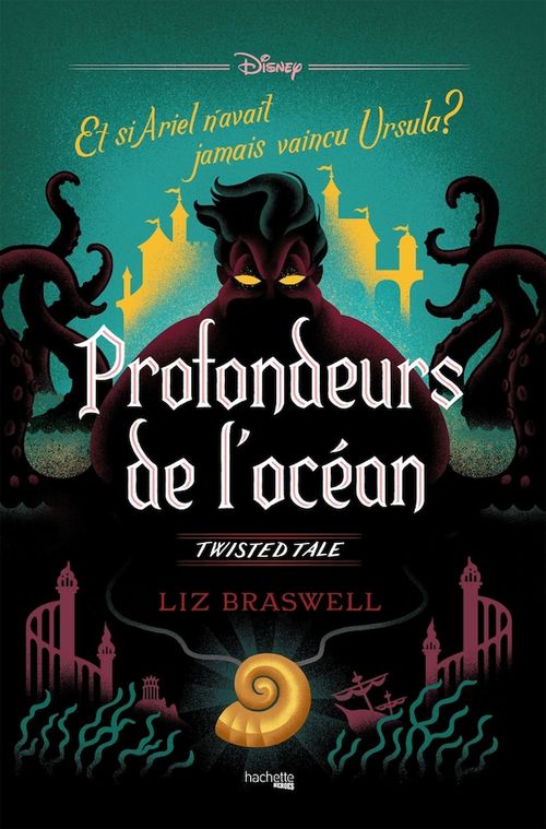 ebook cover of Twisted Tale - Profondeurs de l'Océan, by Liz Braswell