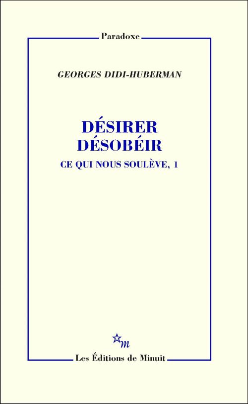 Couverture ebook de Désirer désobéir, de Georges Didi-Huberman