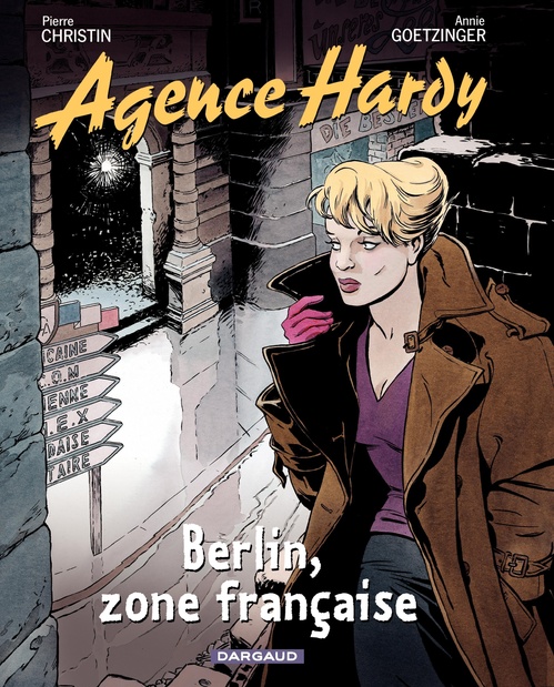 Couverture ebook de Agence Hardy - Tome 5 - Berlin, zone française, de Pierre Christin, Annie Goetzinger