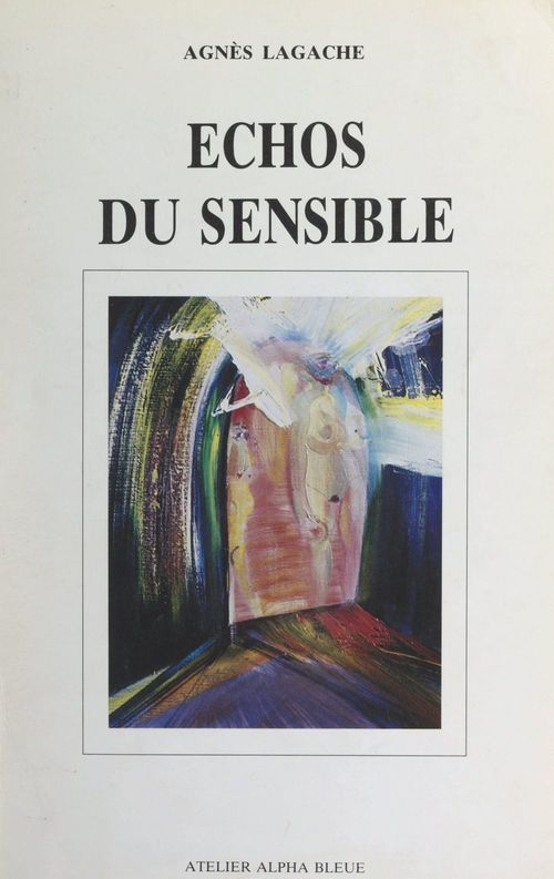ebook cover of Échos du sensible, by Agnes Lagache
