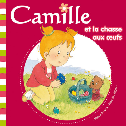 ebook cover of Camille et la chasse aux oeufs T21, by Nancy Delvaux, Aline de Pétigny