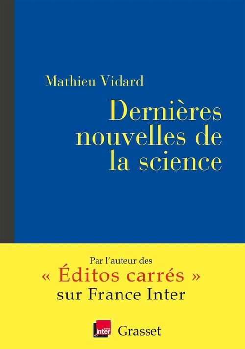 ebook cover of Dernières nouvelles de la science, by Mathieu Vidard