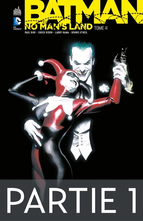 Couverture ebook de Batman - No Man's Land - Tome 4 - Partie 1, de Chuck Dixon, Collectif, Dennis O'Neil, Larry Hama, Paul Dini