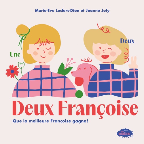 Couverture ebook de Deux Françoise, de Marie-Eve Leclerc-Dion