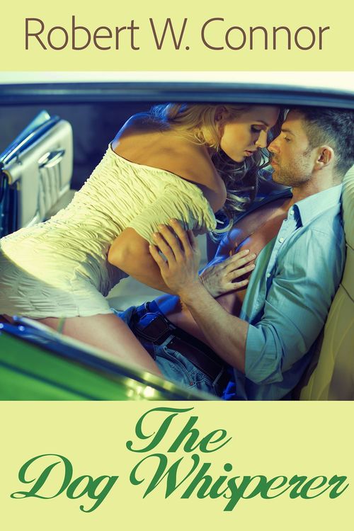 Couverture ebook de The Dog Whisperer, de Robert W. Connor