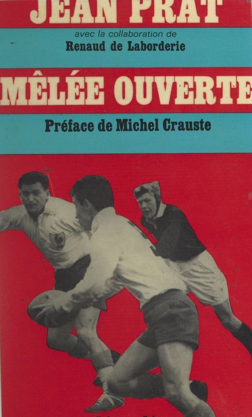 ebook cover of Mêlée ouverte, by Jean Prat, Renaud de Laborderie