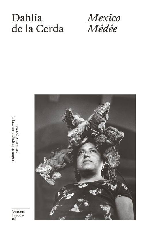 Couverture ebook de Mexico Médée, de Dahlia de La Cerda