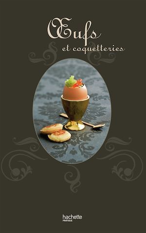 Couverture ebook de Oeufs et coquetteries, de Elisa Vergne