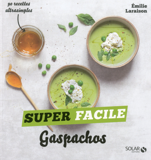 Couverture ebook de Gaspachos - super facile, de Émilie Laraison