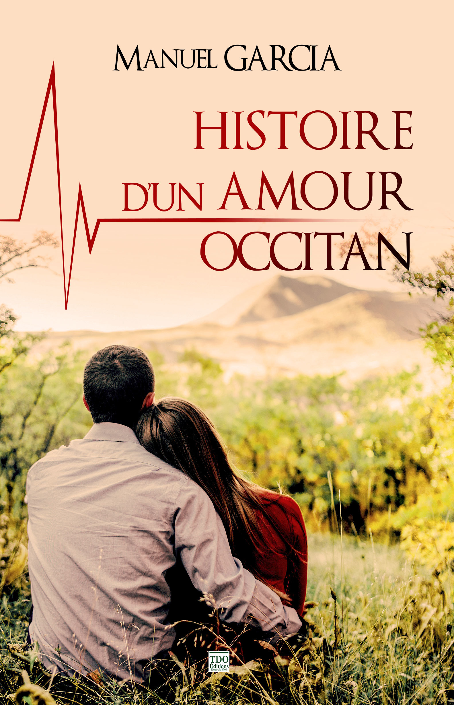 ebook cover of Histoire d'un amour occitan, by Manuel Garcia