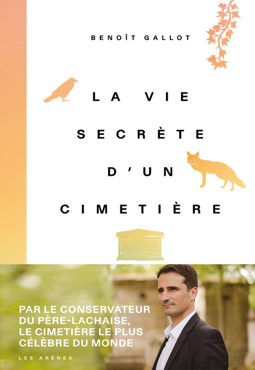 ebook cover of La Vie secrète d'un cimetière, by Benoît Gallot