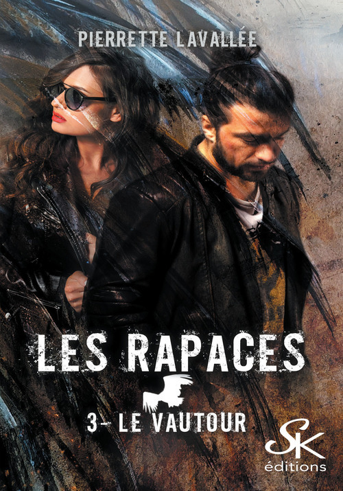 Couverture ebook de Les Rapaces 3, de Pierrette Lavallée