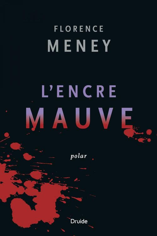 ebook cover of L'encre mauve, by Florence Meney