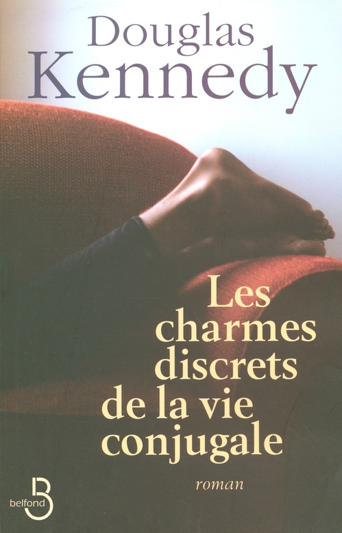 Couverture ebook de Les charmes discrets de la vie conjugale, de Douglas Kennedy