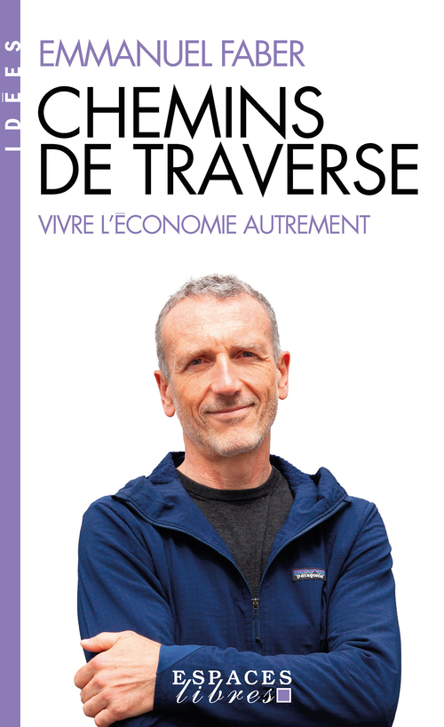 Couverture ebook de Chemins de traverse, de Emmanuel Faber