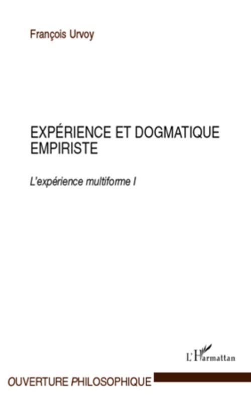 ebook cover of Expérience et dogmatique empiriste, by François Urvoy
