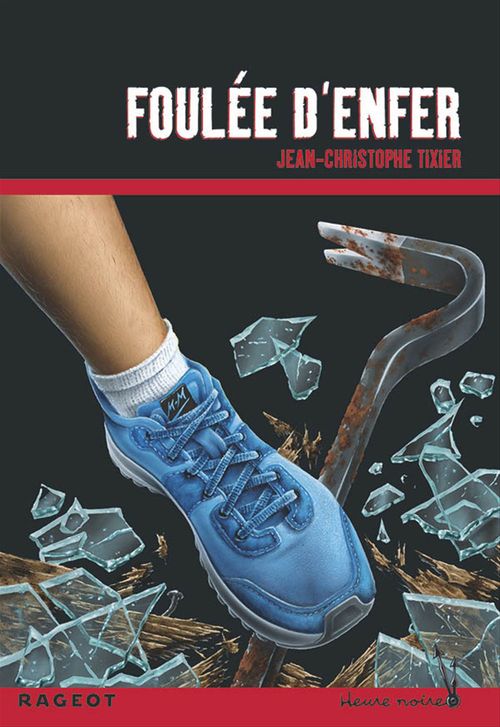 Couverture ebook de Foulée d'enfer, de Jean-Christophe Tixier