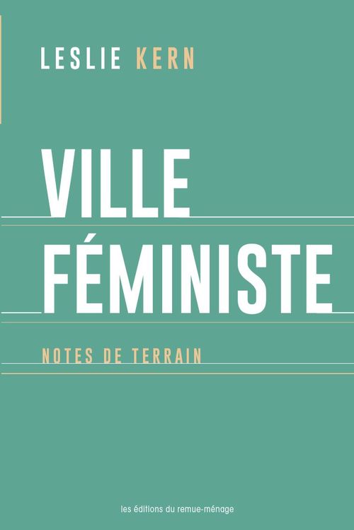 ebook cover of Ville féministe, by Leslie Kern