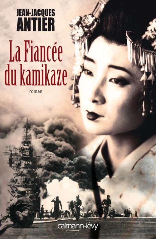 ebook cover of La Fiancée du Kamikaze, by Jean-Jacques Antier