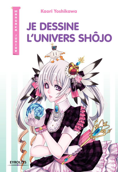 ebook cover of Je dessine l'univers Shôjo, by Kaori Yoshikawa