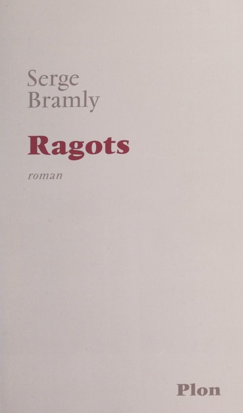 ebook cover of Ragots, by Serge Bramly