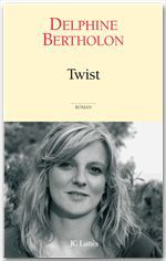 ebook cover of Twist, by Delphine Bertholon