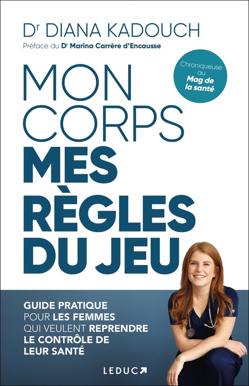 Couverture ebook de Mon corps, mes règles du jeu, de Dr. Diana Kadouch