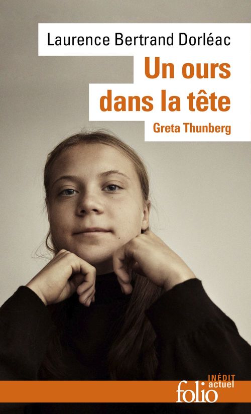 ebook cover of Un ours dans la tête. Greta Thunberg, by Laurence Bertrand Dorléac