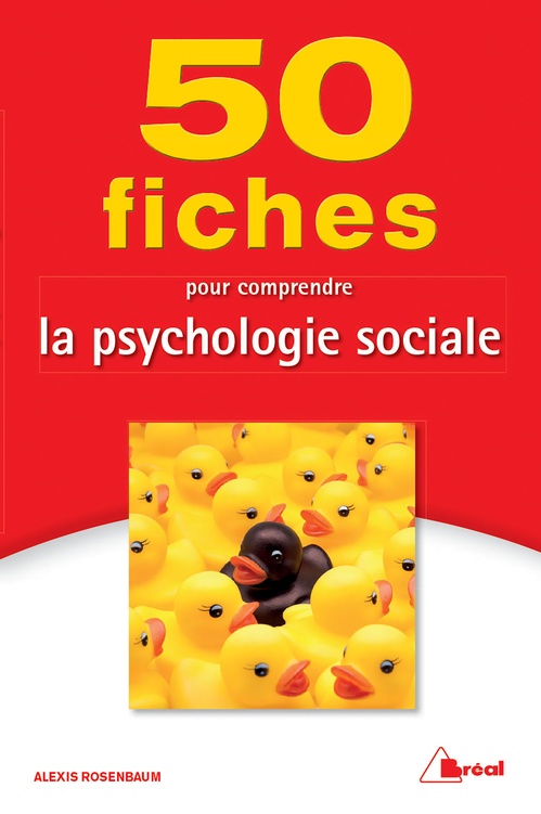 Couverture ebook de 50 fiches pour comprendre la psychologie sociale, de Alexis Rosenbaum
