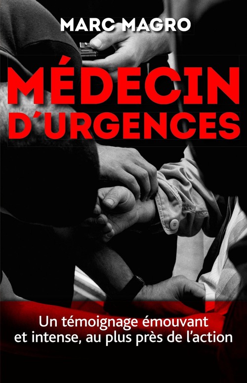 ebook cover of Médecin d'urgences, by Marc Magro