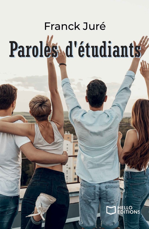Couverture ebook de Paroles d'étudiants, de Franck Juré