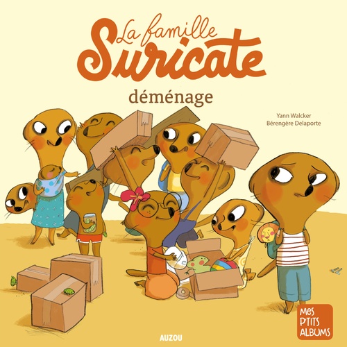 audiobook cover of La famille Suricate déménage, by Yann Walcker