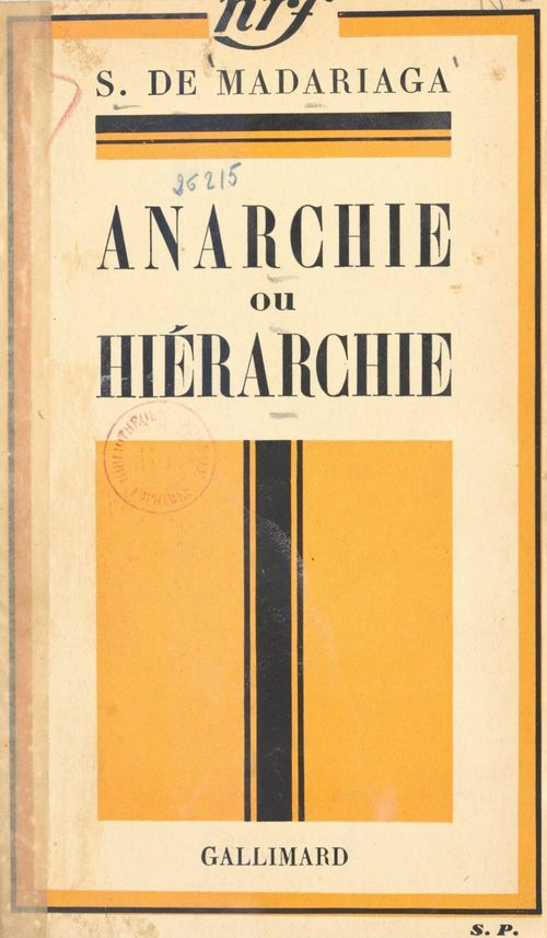 Couverture ebook de Anarchie ou hiérarchie, de Salvador De Madariaga