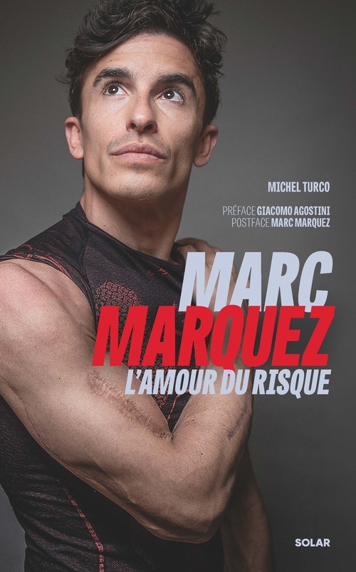 Couverture ebook de Marc Marquez, l'amour du risque, de Michel Turco