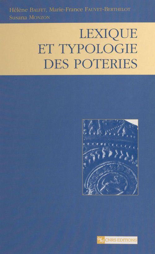 Couverture ebook de Lexique et typologie des poteries : pour la normalisation de la description des poteries, de Baldit