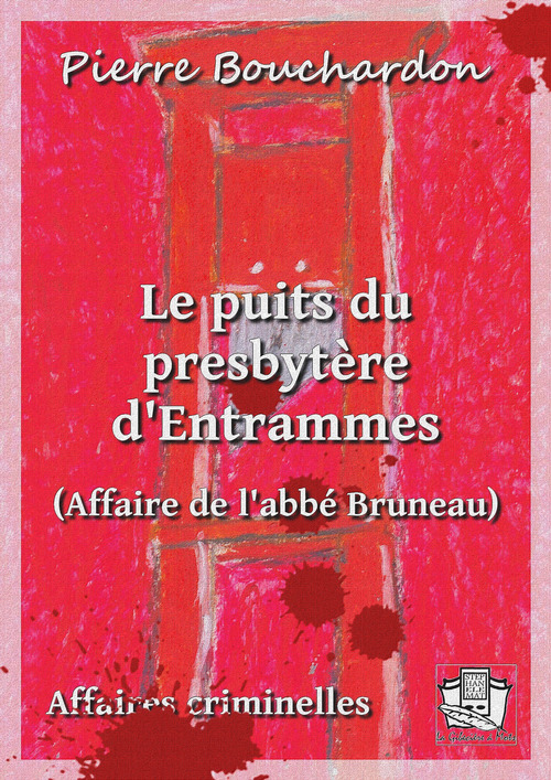 ebook cover of Le puits du presbytère d'Entrammes, by Pierre Bouchardon