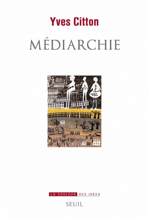 ebook cover of Médiarchie, by Yves Citton