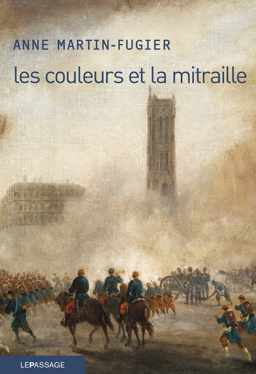 Couverture ebook de Les Couleurs et la mitraille, de Anne Martin-Fugier