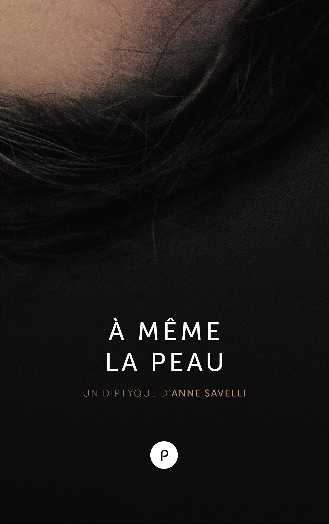 Couverture ebook de À même la peau, de Anne Savelli