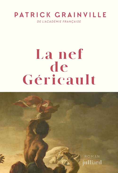 Couverture ebook de La nef de Géricault, de Patrick Grainville