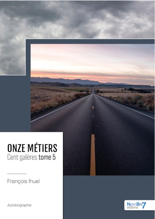 Couverture ebook de Onze métiers - Cent galères - Tome 5, de François Ihuel