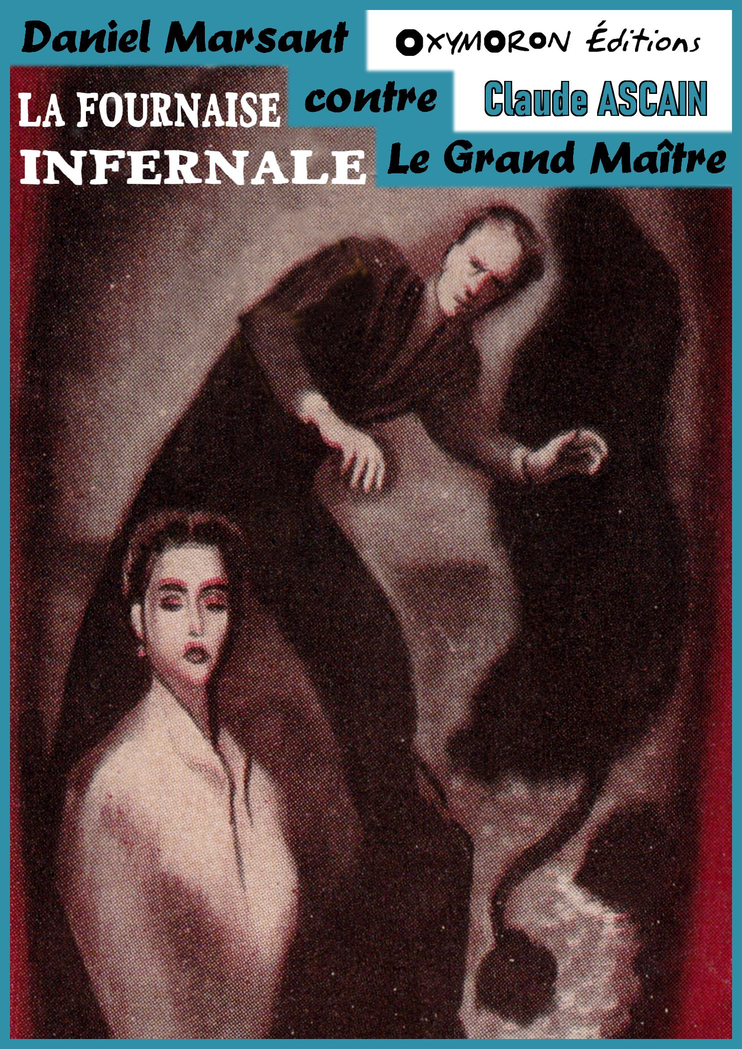 ebook cover of La fournaise infernale, by Claude Ascain
